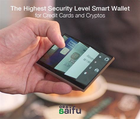 Orasaifu: The highest security level smart wallet